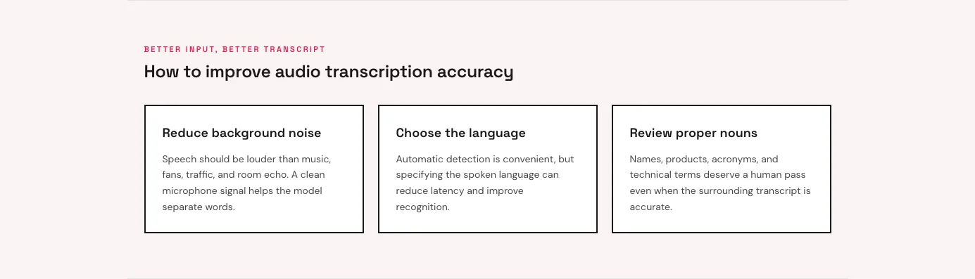 Three audio transcription accuracy tips covering background noise, language selection, and proper nouns